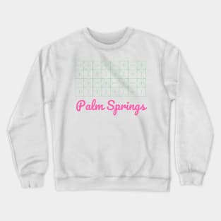 Palm Springs Architecture Mid Century Modern Crewneck Sweatshirt